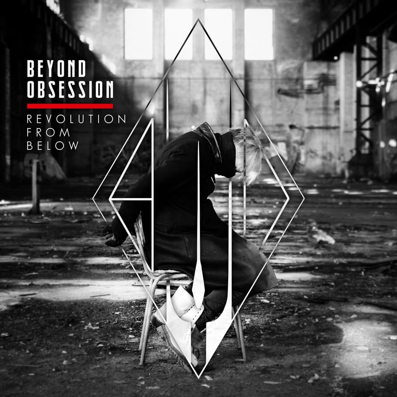 Beyond Obsession - Revolution from Below (Club Mix)